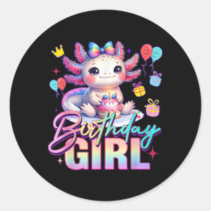 Birthday Girl Cute Axolotl Birthday Party Kids Gir Classic Round Sticker