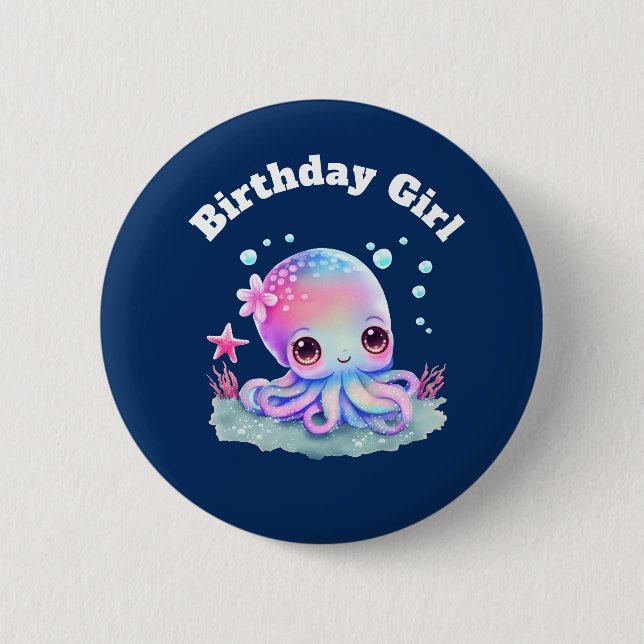 Birthday Girl Cute Octopus Under the Sea Theme 6 Cm Round Badge (Front)