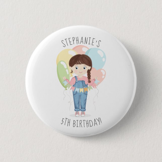 Birthday Girl in Overalls Brunette 6 Cm Round Badge (Front)