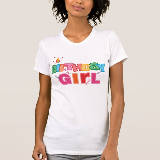 Birthday Girl Letters T-Shirt (Front)