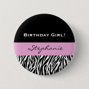 Birthday GIrl Modern Zebra Print 6 Cm Round Badge