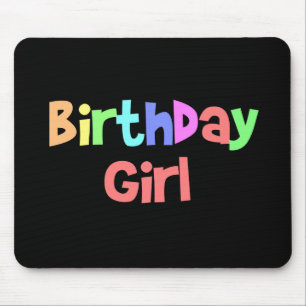 Birthday Girl Mouse Pad