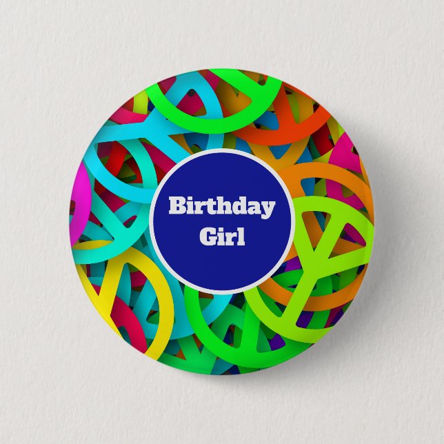 Birthday Girl Peace Signs Groovy Sixties Vibe 6 Cm Round Badge (Front)