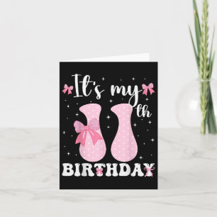Birthday Girl Pink Coquette Bow 11 Years Old Aesth Card