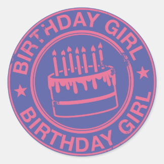 Birthday Girl -pink rubber stamp effect- Classic Round Sticker