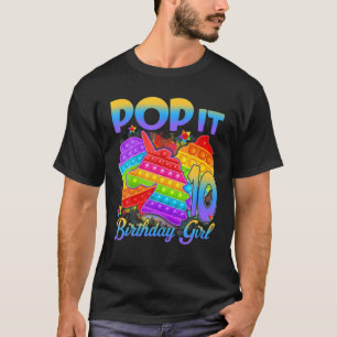 Birthday Girl Pop It 10 Year Old 10Th Birthday Pop T-Shirt