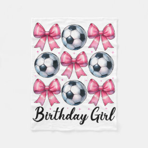 Birthday Girl Soccer Girl Soccer Mum Mama Pink Coq Fleece Blanket