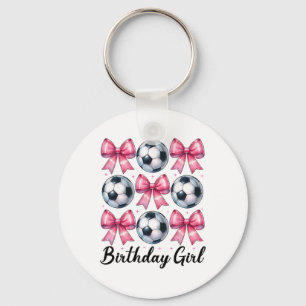 Birthday Girl Soccer Girl Soccer Mum Mama Pink Coq Key Ring