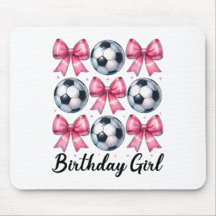Birthday Girl Soccer Girl Soccer Mum Mama Pink Coq Mouse Pad