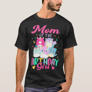 Birthday Girl Squish Squad Mallow Mum Of The Birth T-Shirt