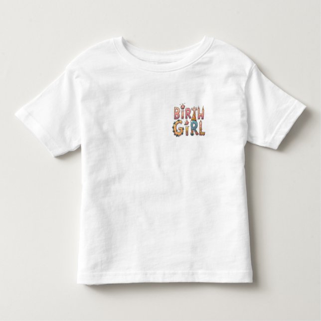 Birthday girl T-Shirt (Front)