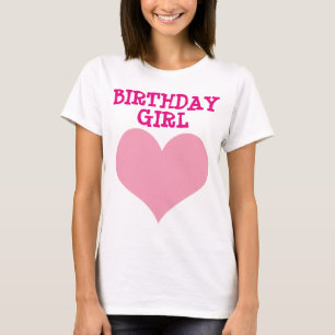 BIRTHDAY GIRL t-shirts
