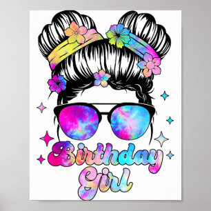 Birthday Girl Tie Dye Birthday Shirts For Women Gi Poster