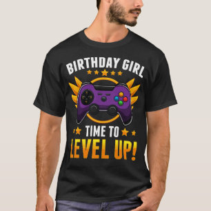 Birthday Girl Time To Level Up Funny Girl Gift T-Shirt