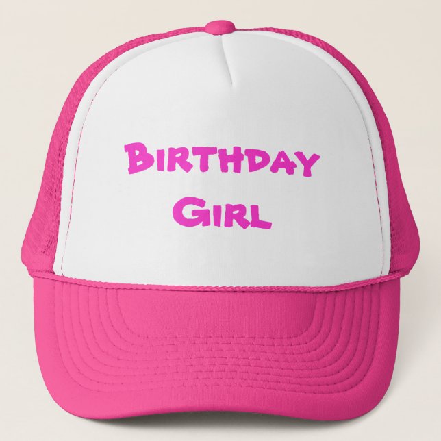 Birthday Girl Trucker Hat (Front)