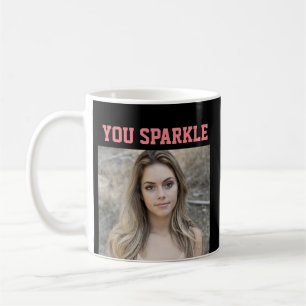 BIRTHDAY GIRL 'YOU SPARKLE CUSTOM PHOTO COFFEE MUG