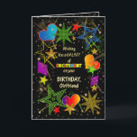 Birthday, Girlfriend, Abstract Galaxy, Colourful Card<br><div class="desc">Fun and very bright Birthday greeting in colourful vivid colours.   Abstract galaxy and/or universe filled with stars,  shooting stars and even hearts.  See same image in other categories and products.</div>