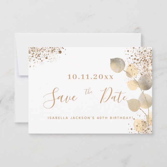 Birthday gold eucalyptus glitter save the date announcement (Front)