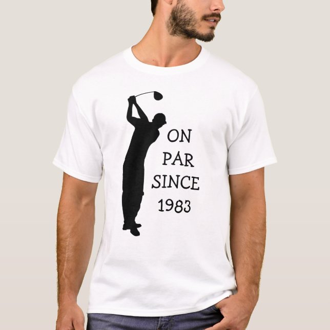 Birthday Golfer Funny 40th happy Dad Par Humour T-Shirt (Front)