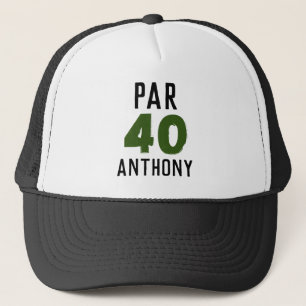 Birthday Golfer Funny 40th happy Dad Par Trucker Hat