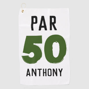 Birthday Golfer Funny 50th happy Dad Par Golf Towel