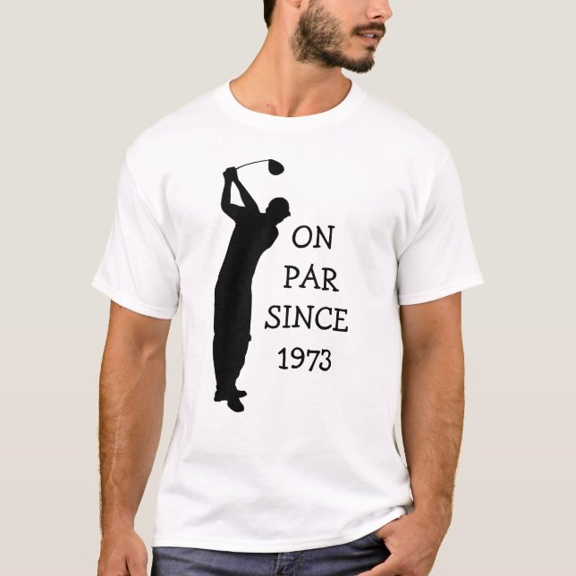 Birthday Golfer Funny 50th happy Dad Par Humour T-Shirt (Front)