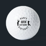 Birthday Golfer Funny 60th happy Dad Golf Balls<br><div class="desc">Happy 60th Birthday. Funny 60th birthday,  sixty,  black,  golfer quote. Perfect for dad,  stepdad. Golfer gift idea. You can personalise the name.</div>