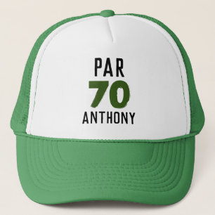 Birthday Golfer Funny 70th happy Dad Par Trucker Hat
