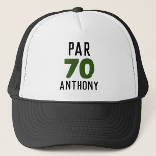 Birthday Golfer Funny 70th happy Dad Par Trucker Hat