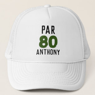 Birthday Golfer Funny 80th happy Dad Par Trucker Hat