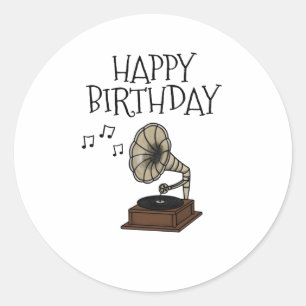 Birthday Gramophone Music Lover Musician Sticker