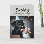 Birthday Grandpa Fun Wisdom Lab Dog Card<br><div class="desc">Birthday wisdom for your Grandpa from the cute Labrador Retriever Dog Pet Animal licking the cake.   Fun animal Birthday cards</div>