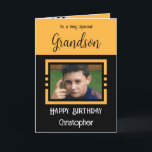 Birthday Grandson add photo name orange black Card<br><div class="desc">To a very special grandson.
Happy birthday.
Add a name and a photo.
Orange and black.</div>