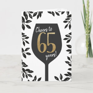 Birthday Greeting Card Cheers to 65 years!