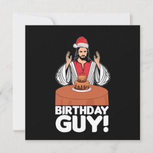 Birthday Guy Jesus Christus Christmas Xmas God Gif Invitation