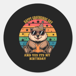 Birthday Happy Groundhog Day Lovers Boys Girls Wom Classic Round Sticker