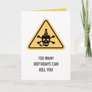 Birthday hazard caution sign punny birthday card