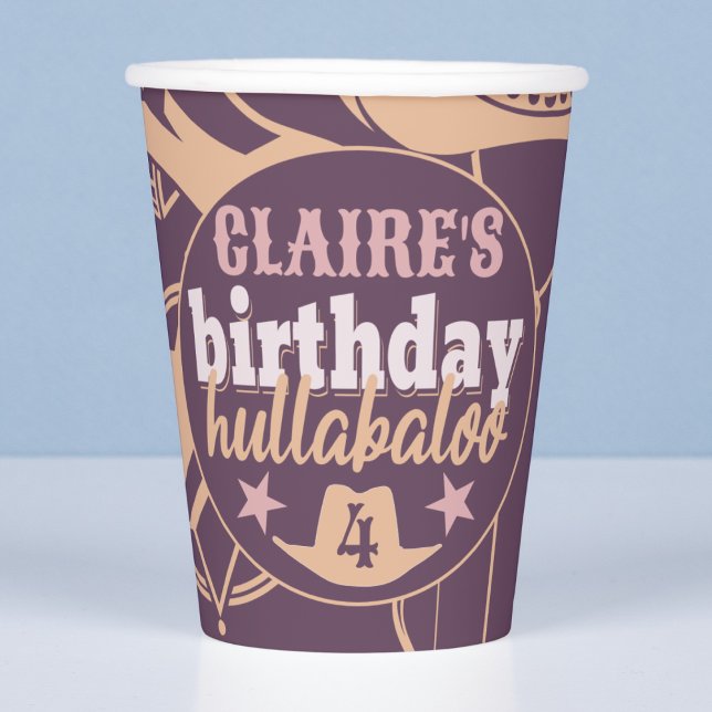 "Birthday Hullabaloo" Western Cowgirl Bday Party Paper Cups (birthday hullabaloo cowgirl rodeo Wild West kids bday party party cup custom name and age)