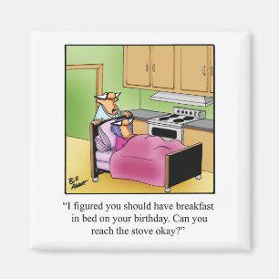 Birthday Humour Breakfast In Bed Magnet