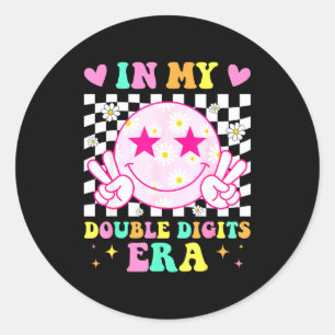 Birthday in double digits era happy face for women classic round sticker