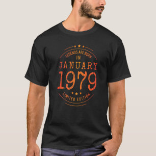 Birthday January 1979 Year Used Legends T-Shirt