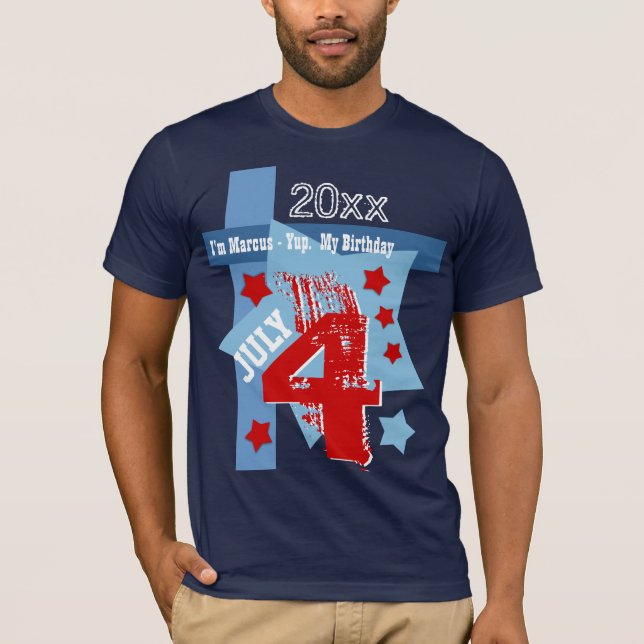 BIRTHDAY July 4th RED WHITE BLUE Custom Year V11BC T-Shirt (Front)
