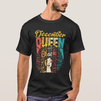 Birthday Junenth Queen Born In December Girls Wome T-Shirt