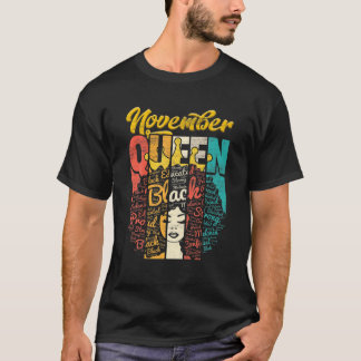 Birthday Junenth Queen Born In November Girls Wome T-Shirt