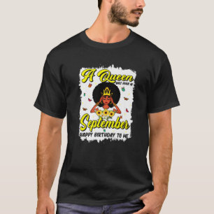 Birthday Junenth Queen Born In September Girls Wom T-Shirt
