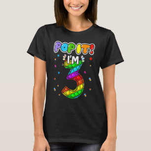Birthday Kids Pop It I am 3 years old 3rd Birthday T-Shirt