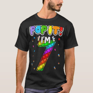 Birthday Kids Pop It I am 7 years old 7th Birthday T-Shirt