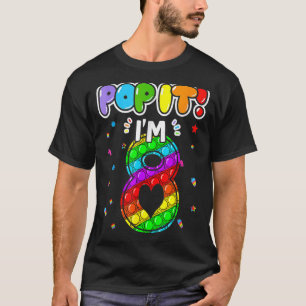 Birthday Kids Pop It I am 8 years old 8th Birthday T-Shirt