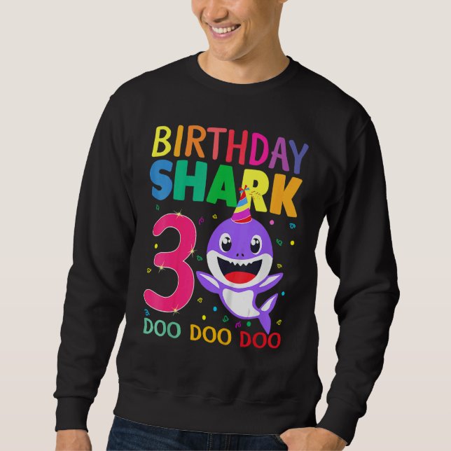 Birthday Kids Shark 3 Year Old 3rd Birthday Matchi Sweatshirt (Front)