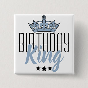 Birthday King and Blue Crown 15 Cm Square Badge